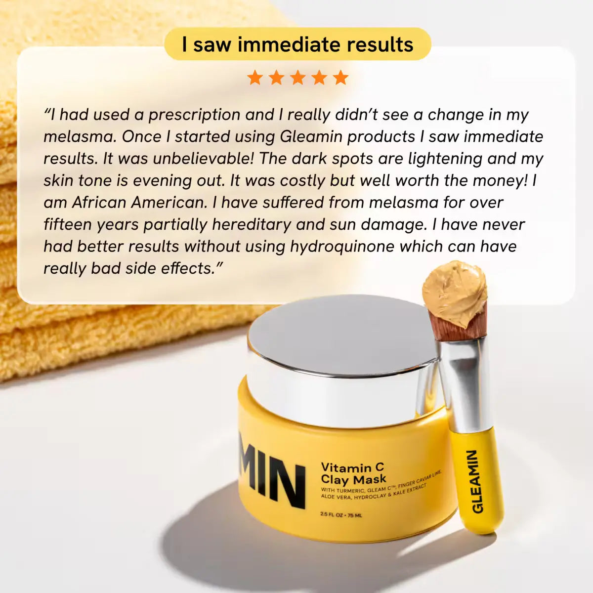 Melasma treatment with Gleamin Vitamin C clay face mask and brush shown beside customer testimonial praising immediate results
